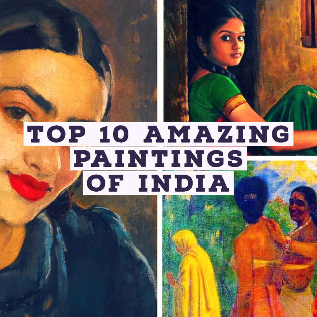 Top 10 Most Amazing Paintings In India